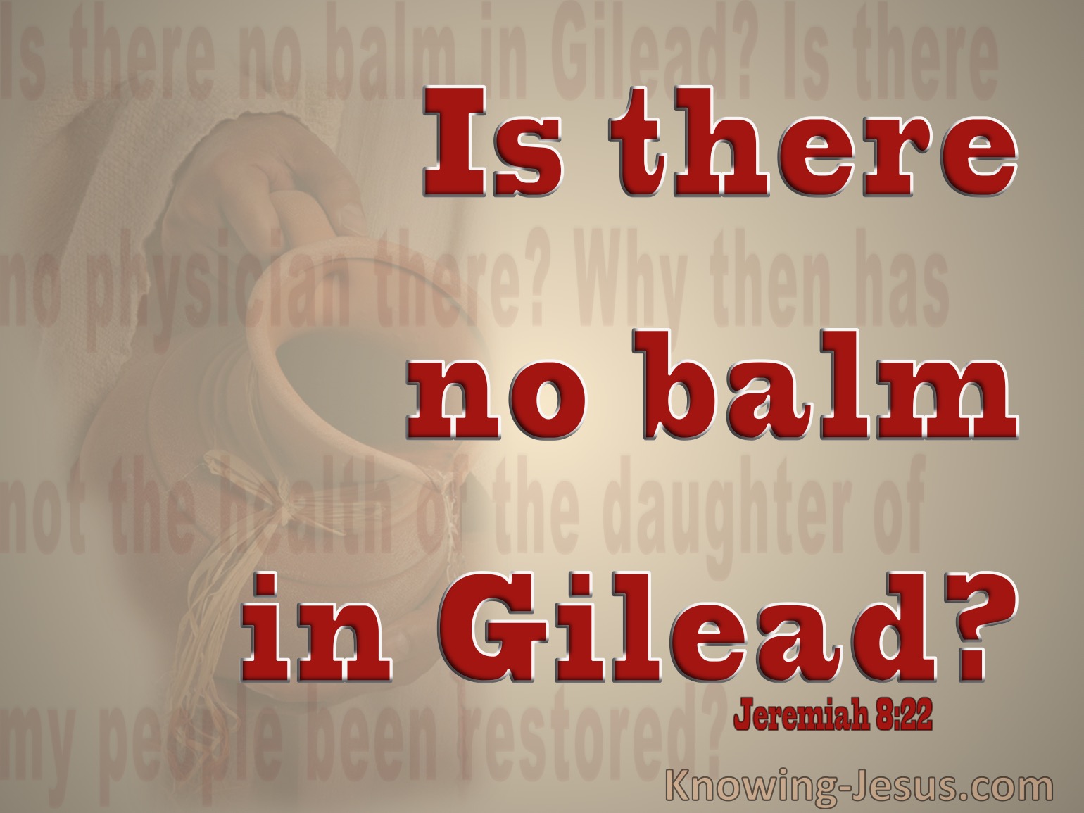 What Does Jeremiah 8:22 Mean?